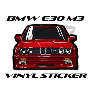 May include: A red BMW E30 M3 vinyl sticker. The sticker features a front view of the classic car with black accents and the text "BMW E30 M3" above the car and "VINYL STICKER" below.