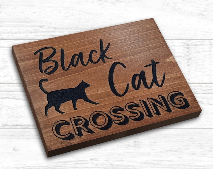 Black Cat Crossing Wooden Sign (9x7 in)