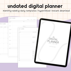 Puede incluir: Un planificador digital con fondo blanco y texto negro. El planificador incluye plantillas mensuales, semanales y diarias. El texto en la pantalla dice "the DIGITAL PLANNER monthly - weekly - daily".