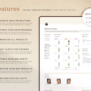 May include: A screenshot of a skincare tracker app with a list of features, including creating AM and PM routines, tracking skin progress, monitoring all products, getting alerts for expiries, tracking skincare habits, reviewing skincare products, and recording doctor visits. The app has a clean and modern design with a light brown background.