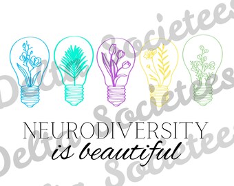 Neurodiversity is beautiful, Autism Awareness png, autism mom, autism shirt, autism teacher, sublimation, Digital Download, PNG, awareness