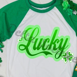 Luck svg, Lucky png, Lucky St Patrick&#39;s Day, Lucky cut file, SVG, PNG, JPG, Cricut, Sublimation, instant download, sublimation