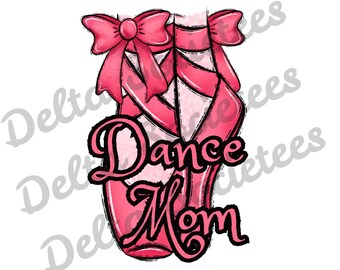 Dance Mom PNG, Ballet PNG, Bailarina PNG, Arte digital, Diseño de sublimación, Descarga digital, Dibujado a mano, Danza, zapatillas de punta, zapatillas de ballet