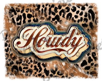 howdy, howdy jpg, howdy png, JPG, PNG, download digitale, sublimazione, paese, cowgirl, leopardo, meridionale, occidentale