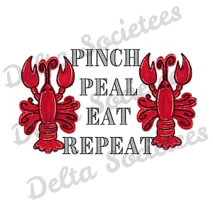 以下が含まれることがあります： 白い背景に、赤い漫画のロブスターが2匹と「Pinch, Peel, Eat, Repeat」というテキストが書かれています。