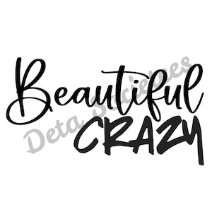 Mooie Gekke SVG PNG, Country Western Meisje SVG, Cricut Svg, Silhouet Svg, Cricut Snijden bestand, Png Print Bestand voor Shirt Sublimatie