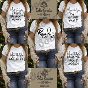 Road Trippin, most likely to, group shirt, BFF, bride, trip, vacation, road trip, family vacation, PNG, Cricut, Silhouette, digital download