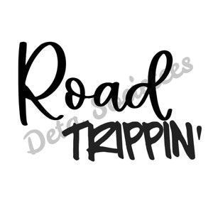 road trippin svg, road trippin png, Vacation, road trip, road trippin cut file, SVG, PNG, JPG, Cricut, Silhouette, digital download