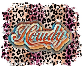 howdy, howdy jpg, howdy png, JPG, PNG, download digitale, sublimazione, paese, cowgirl, leopardo, meridionale, occidentale