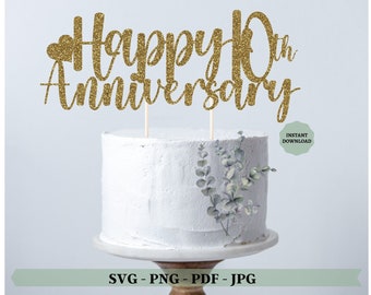 10 Years, 10th Anniversary SVG, Cheers to 10 Years, Cake Topper Svg, Png file, Double Digits SVG, 10th Wedding Anniversary