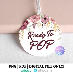 She&#39;s Ready To Pop Template, Baby Shower Invitation, Ready To Pop Stickers, Digital Cut File - RTP15