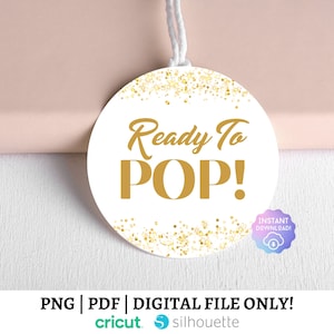 She&#39;s Ready To Pop Baby Shower Template, Glitter Gift Tag, Invitation, Ready To Pop Stickers, Digital Cut File - RTP13