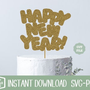 Feliz Año Nuevo SVG, Diseño PNG, Cake Topper Svg, Año Nuevo Svg, Archivo Png, Hola 2023 Svg, Lindo Svg, Cortar archivo, Cricut, Descargar al instante