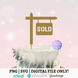 不動産業者向け売却済みサイン SVG、売却済みサイン SVG、不動産売却済みサイン、不動産業者パーティーデコレーション、不動産カップケーキトッパー、デジタルファイル、PNG ファイル