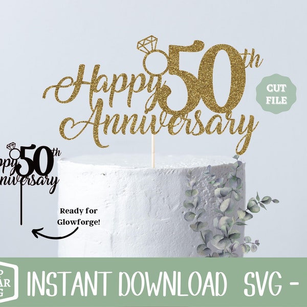 50th Anniversary SVG, Cheers to 50 Years, Cake Topper Svg, Png file, Double Digits SVG, 50th Birthday Svg, 50th Wedding Anniversary