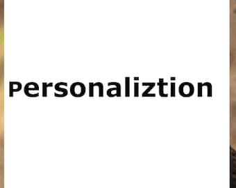 Personalization