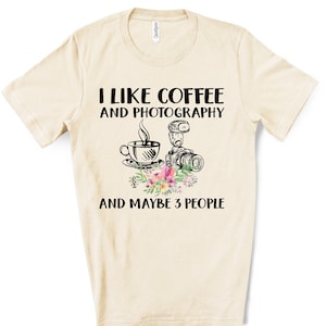 Vintage fotografie liefde shirt grappig fotograaf shirt fotograaf cadeau ik hou van koffie en fotografie en misschien 3 mensen shirt camera liefde