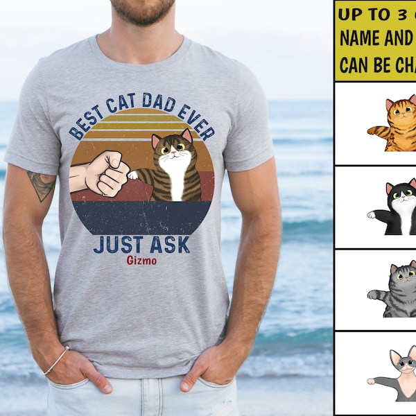 Personalized Best Cat Dad Ever Shirt Custom Cat's Image Name Shirt Vintage Gift For Cat Lovers Funny Cat Shirt Retro Cat Love Gifts