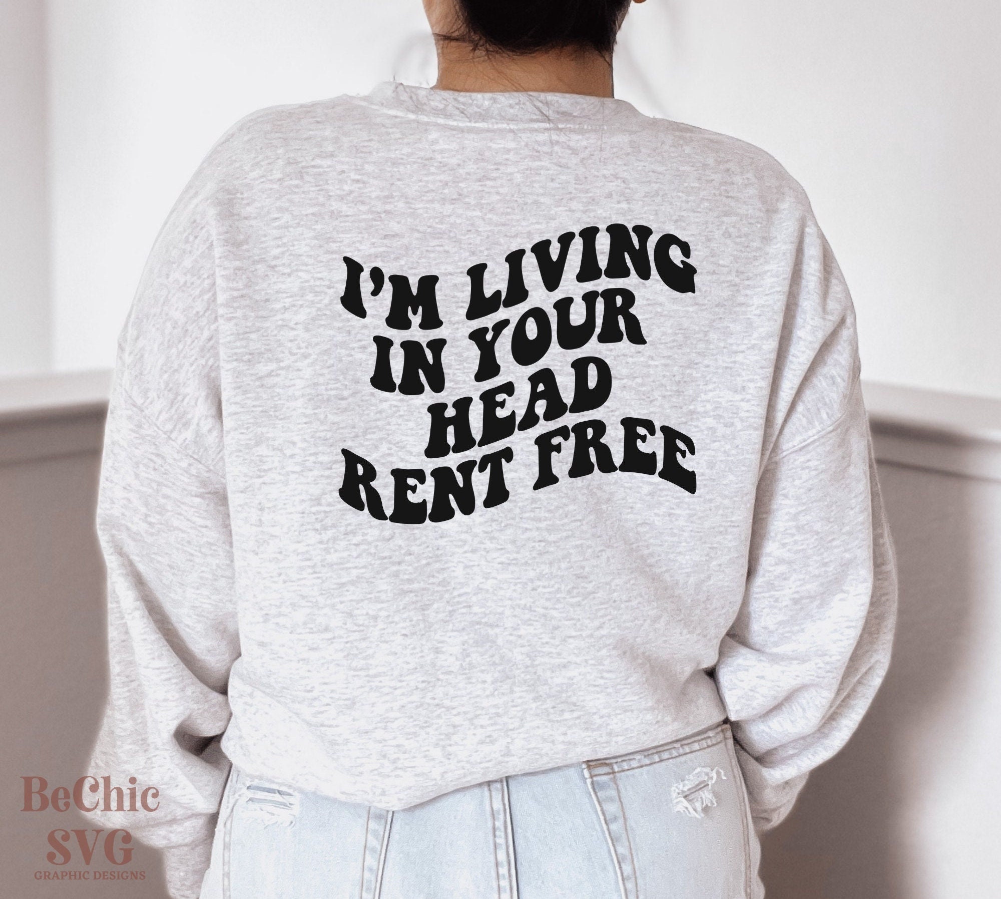 Living in Your Head Rent Free SVG Living in Your Head Rent Free Shirt