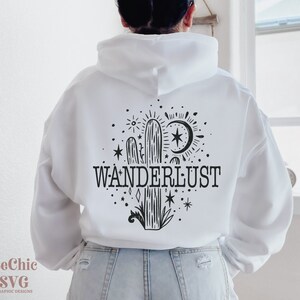 May include: White hoodie with a black cactus graphic and the word "WANDERLUST" printed on the back.