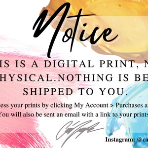 May include: Notice: This is a digital print, not a physical print. Nothing is being shipped to you. You can access your prints by clicking My Account > Purchases and Reviews. You will also be sent an email with a link to your prints. Instagram: @camillezapalac_art