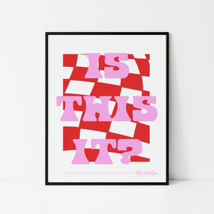Is This It Print | Digital Download | The Strokes Art | 16x20 Print |