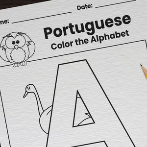 May include: Black and white coloring page featuring the letter A with a bird and an owl. The title of the page is "Portuguese Color the Alphabet".