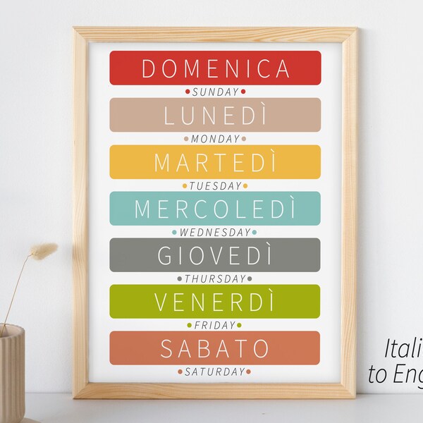 Italian & English Day of the Week Poster Printable | Preschool Bilingual Kid Italy Home Classroom Wall Art | Toddler Educational Print Decor