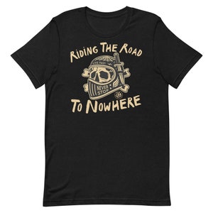 RIDING The ROAD To NOWHERE Premium Fit T-shirt