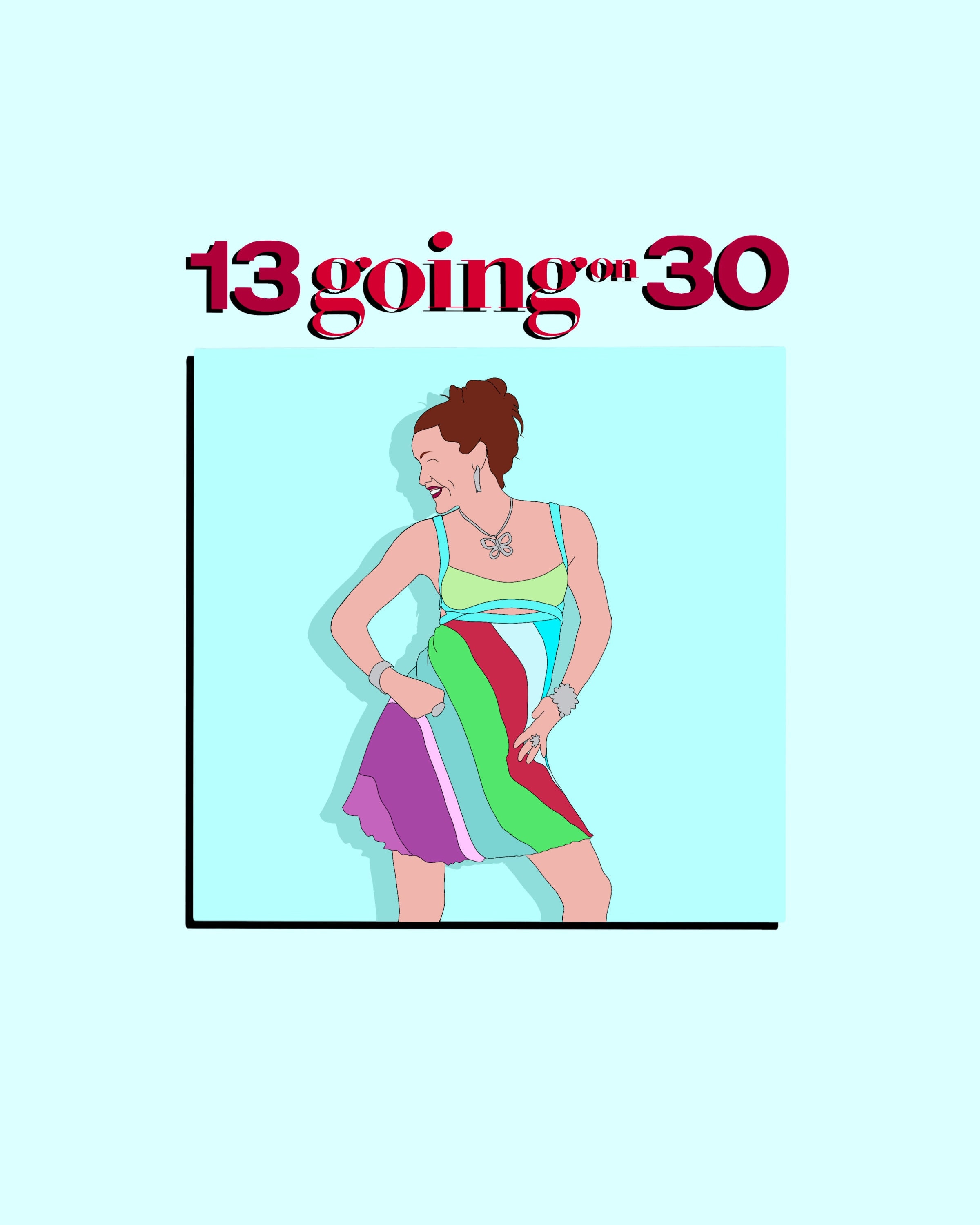 13 Going on 30 Art Print DIGITAL Etsy
