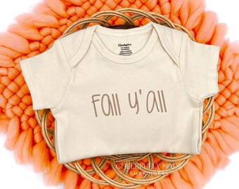 Embroidered Fall Y’all Bodysuit, Cute Fall Bodysuit, My First Autumn Bodysuit, 1st Thanksgiving, Fall Baby Bodysuit, Hello Fall Bodysuit