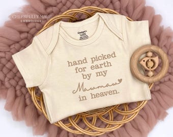 Embroidered hand picked for earth by my Mawmaw in heaven Bodysuit Pregnancy Announcement, Heaven Sent by Grandma, handpicked by Bodysuit