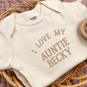 Embroidered I Love My Auntie Name Custom Bodysuit, Personalized Aunt Baby Announcement, Cute Auntie Bodysuit, I love my Aunt Gift, Baby Gift