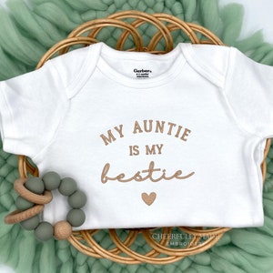 Embroidered My Auntie is my Bestie Bodysuit, Baby Announcement to Aunt, Auntie Pregnancy Announcement, Hello Auntie Hi Aunt, Aunt Gift 9