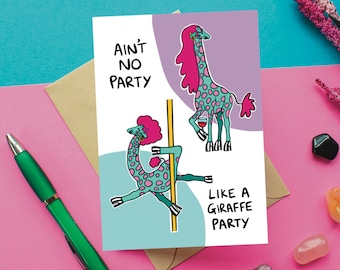 GIRAFFE PARTY birthday card | cheeky giraffe card, pole dancing, pole dance card, pole dancing animals card, A6 personalised