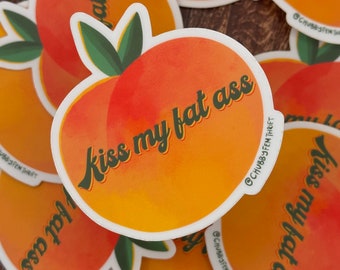 Peach “Kiss my fat ass” Watercolour Sticker (Plus-size, Black-owned, fat positive)