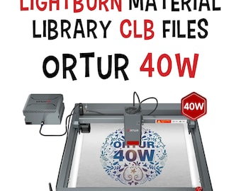 LightBurn-materiaalbibliotheek CLB-bestanden voor Ortur 40 W diodelaser, hout acryl leer plexiglas graveren snij-instellingen digitale download