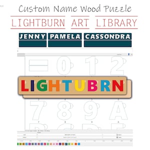 Custom Name Wood Puzzle Template (.Lbart) File for Laser Cut Engrave Library