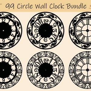 Paquete de 99 archivos SVG de reloj redondo circular para decoración de pared del hogar para Cricut Silhouette Laser Metal Wood Cut Engraved, Wall Art