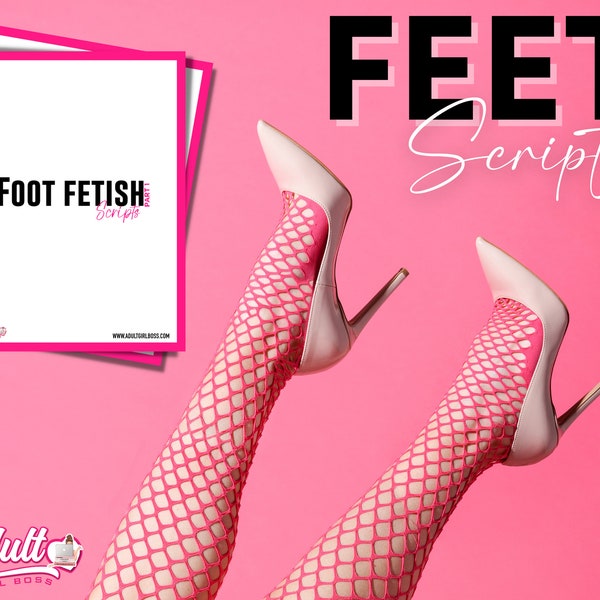 Femdom Foot Scripts: Amplify Your OnlyFans, Fansly Revenue - Perfect for Video & MP3