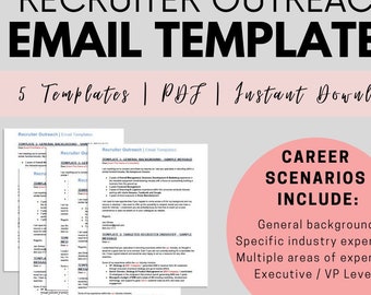 May include: A digital document set titled RECRUITER OUTREACH EMAIL TEMPLATES featuring 5 Templates, PDF, and Instant Download. A pink circle highlights CAREER SCENARIOS INCLUDE: General background, Specific industry expertise, Multiple areas of expertise, and Executive / VP Level.