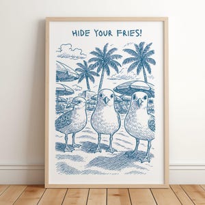 Funny Seagull Wall Art Print, Hide Your Fries Beach Poster, Coastal Kitchen or Bathroom Decor, Quirky Nautical Digital Download, Ocean Humor