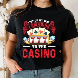 Funny Casino shirt, Las Vegas Shirt, Gambling Shirt, Bachelor Party Shirt, Casino Shirt for Women, Casino T-shirt, Bachelorette Party Shirt,