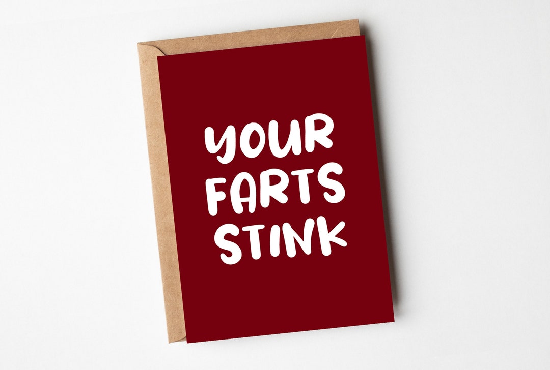 Rude Anniversary Card 'your Farts Stink' Etsy