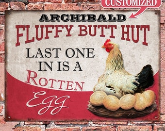 Personalized Chicken Fluffy Butt Hut Pink Customized Classic Metal Signs, Chicken Signs