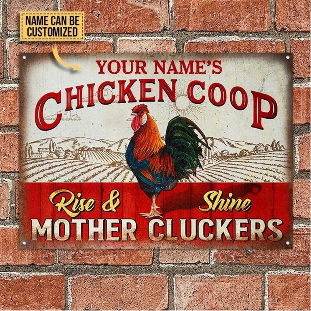 Personalized Farm Chicken Coop Rise and Shine Customized Metal Signs Custom Metal Chicken Coop