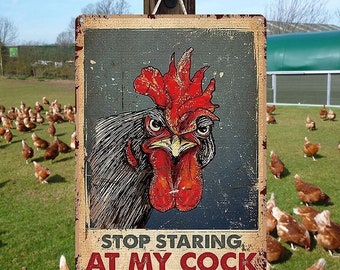 Chicken Stop Staring At My Cocker Vintage Home Decor, Room Decor Metal Sign