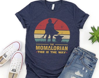Momalorian Shirt, Star Wars Mom Shirt, Mamalorian Shirt, Mothers Day Shirts, Gift For Her, Gift For Mom, Mom Gift Shirt, Gift For Wife