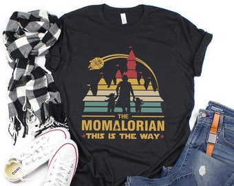 Momalorian Shirt, Star Wars Mom Shirt, Mamalorian Shirt, Mothers Day Shirts, Gift For Her, Gift For Mom, Mom Gift Shirt, Gift For Wife