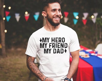 Camiseta de mi héroe, mi amigo, mi papá, camisa de papá, regalo del día del padre, camisa divertida del día del padre, regalo de hija o de hijo, regalo de cumpleaños de papá